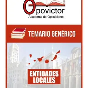 TEMARIO ENTIDADES LOCALES: ADMINISTRATIVOS C1 - AUXILIARES ADMINISTRATIVOS C2