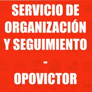 SERVICIO DE ORGANIZACIÓN Y SEGUIMIENTO - OPOVICTOR