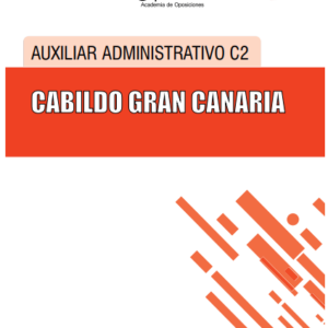 TEMARIO CABILDO DE GRAN CANARIA - AUXILIAR ADMINISTRATIVO C2