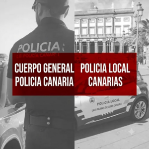 DOBLE PREPARACIÓN POLICIA LOCAL Y POLICÍA CANARIA (CGPC)